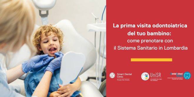 La prima visita odontoiatrica del tuo bambino con il Sistema Sanitario